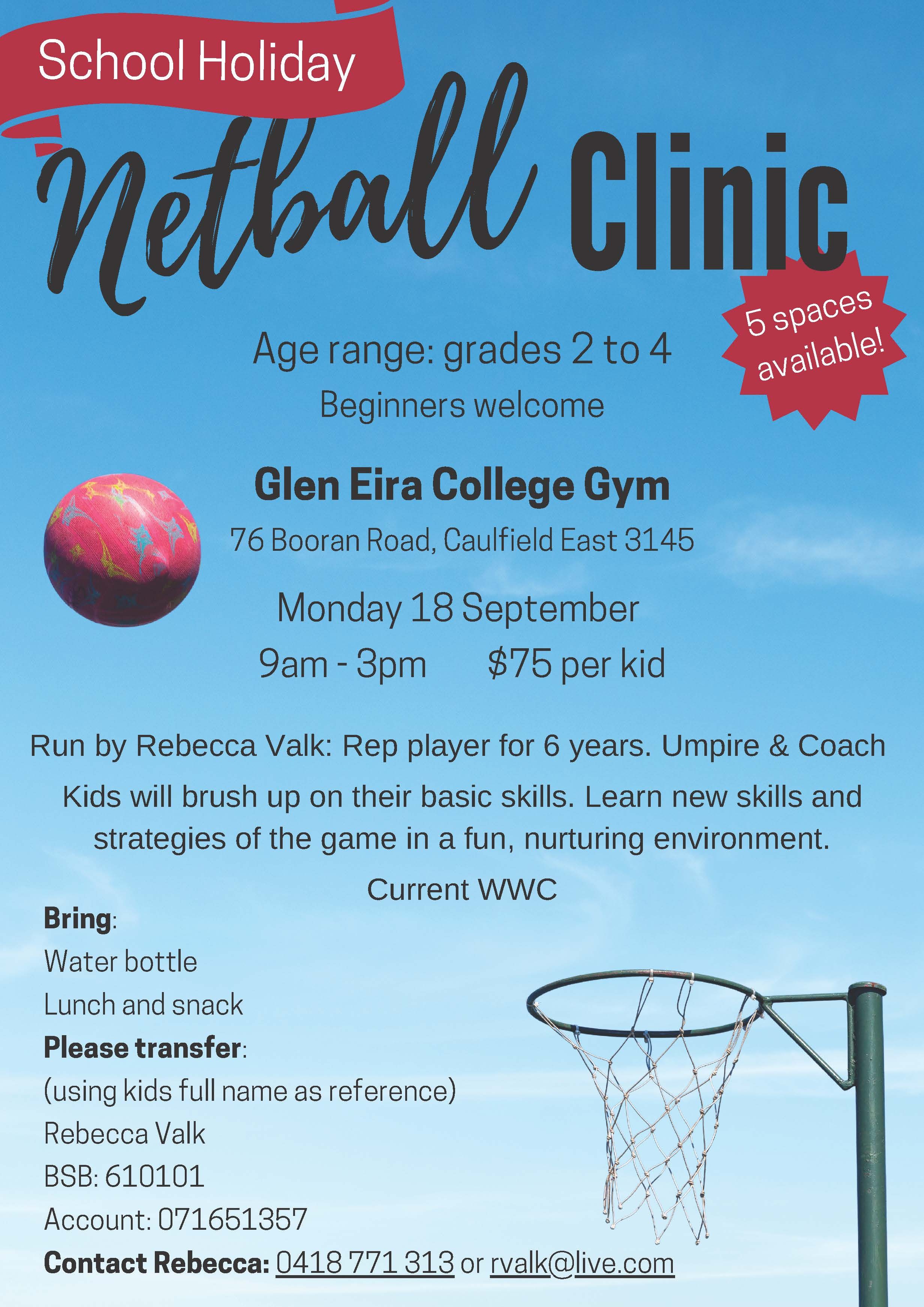 School Holiday Netball Clinic - Monday 18th September