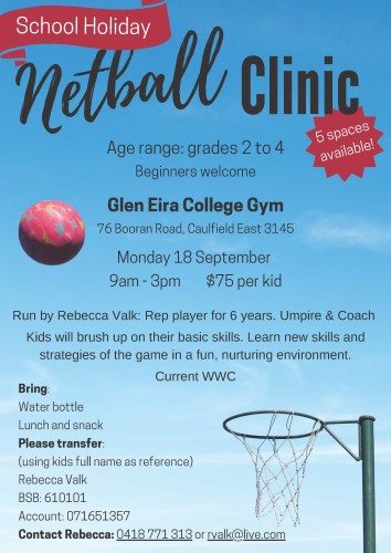 School Holiday Netball Clinic - Monday 18th September